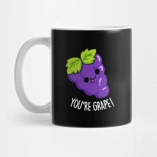 You're Grape Cute Grape Pun Mug